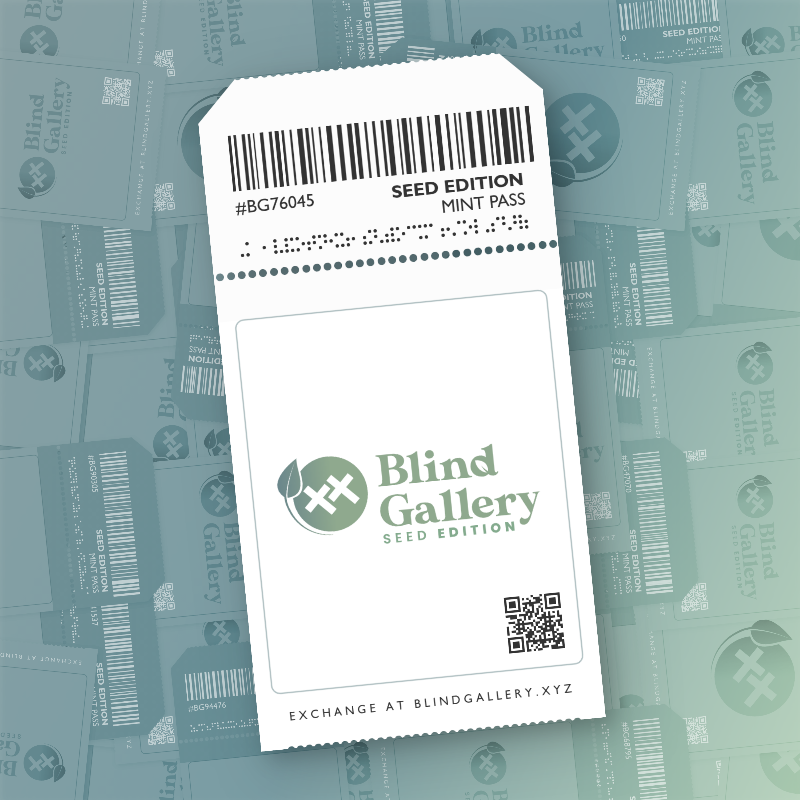 Blind Gallery Mint Pass (Seed Edition) #294