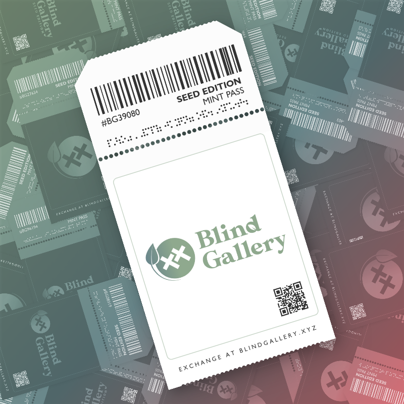 Blind Gallery Mint Pass (Seed Edition) #231