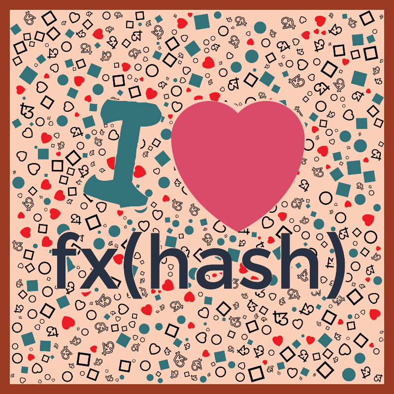 I Love Fxhash #12