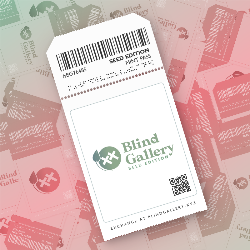 Blind Gallery Mint Pass (Seed Edition) #45