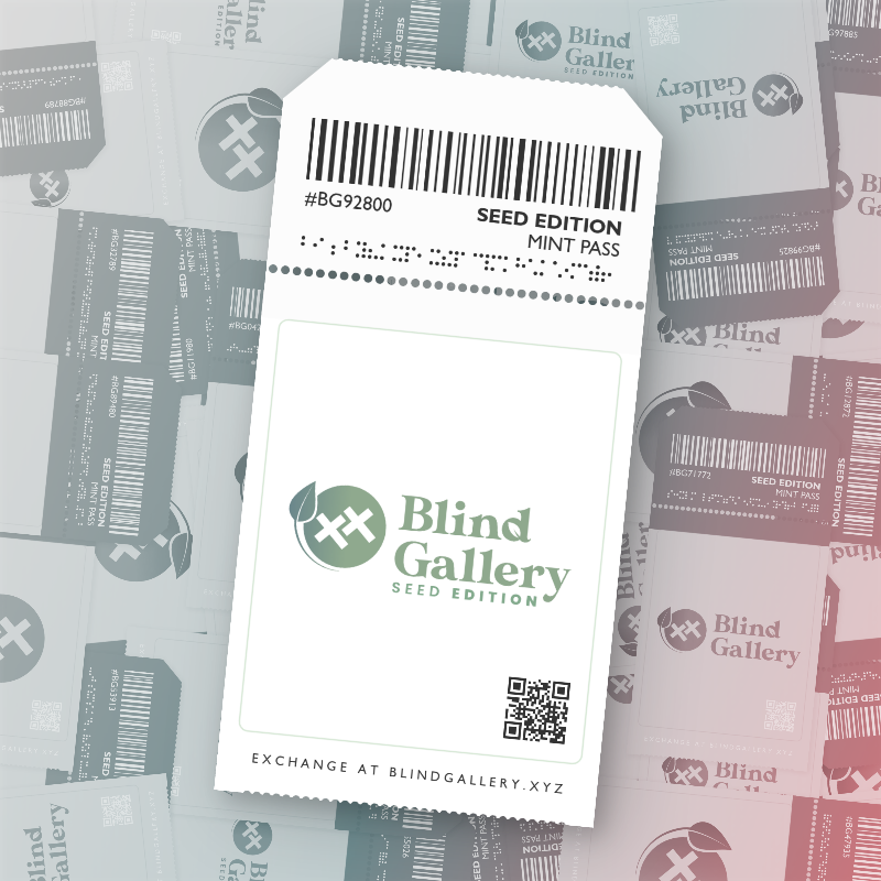 Blind Gallery Mint Pass (Seed Edition) #89