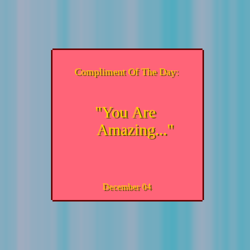 Compliment Of The Day #2