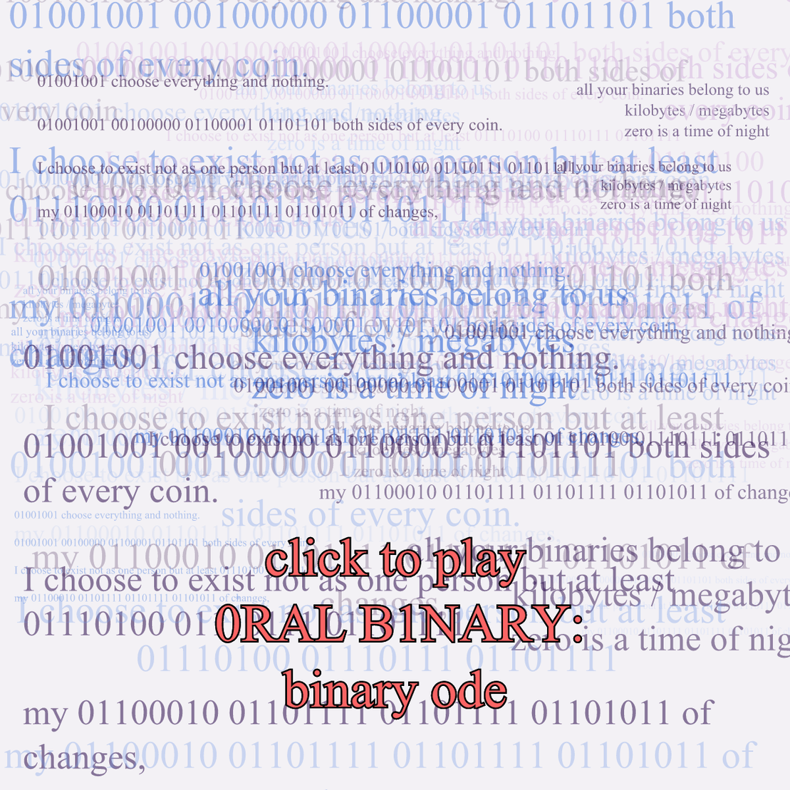 0RAL B1NARY: “BINARY ODE” #165