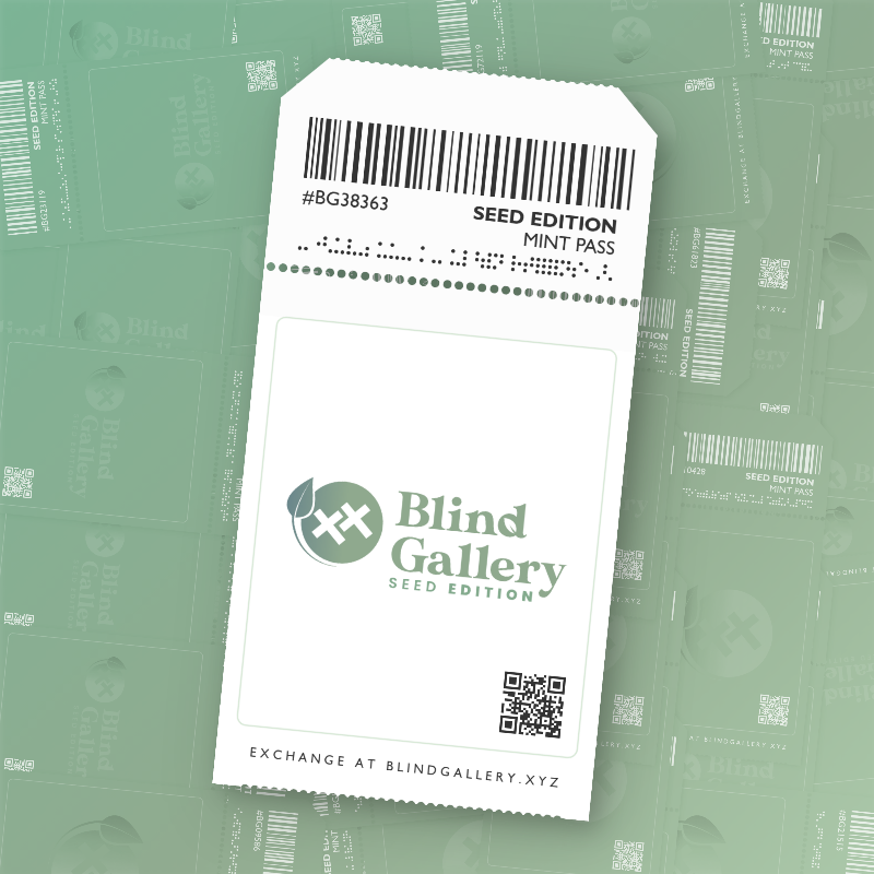 Blind Gallery Mint Pass (Seed Edition) #265