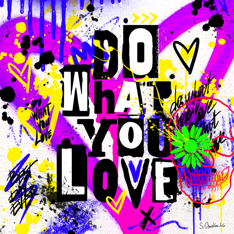 Do What You Love #1