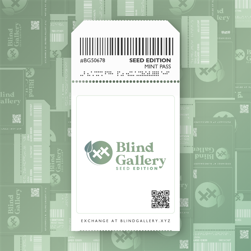 Blind Gallery Mint Pass (Seed Edition) #363