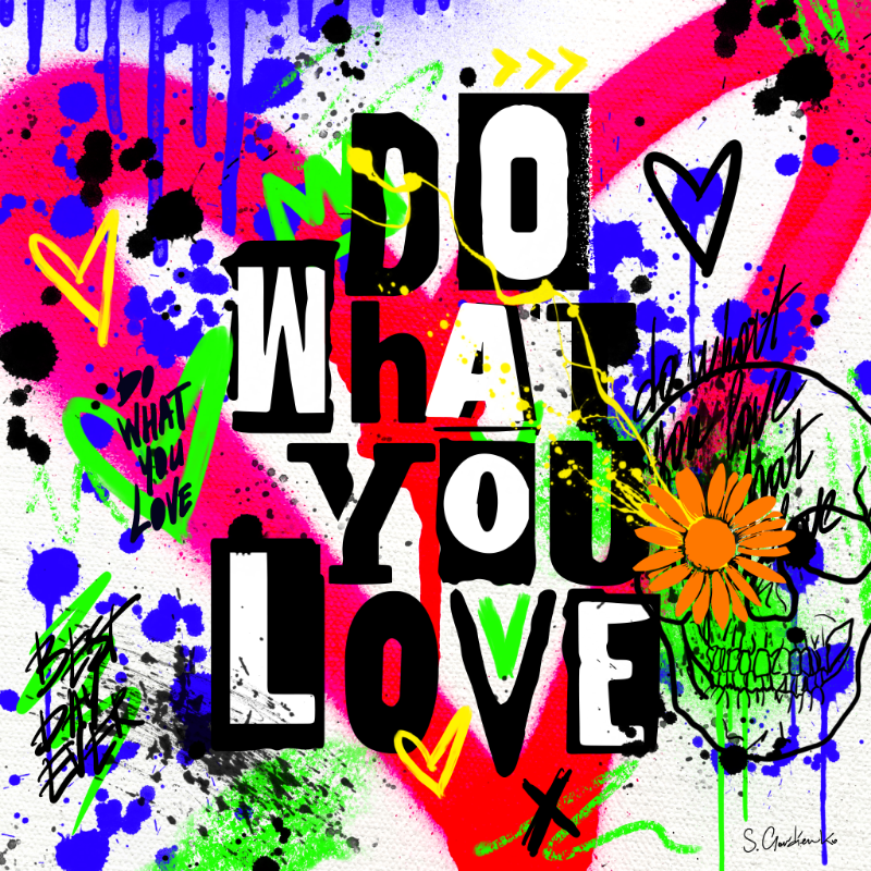 Do What You Love #2