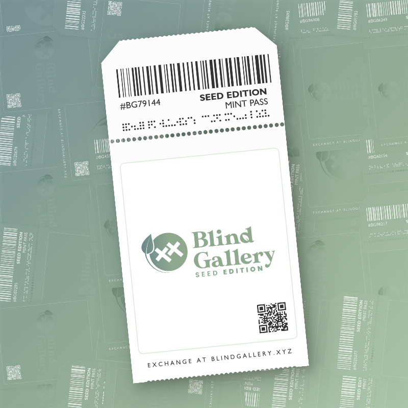 Blind Gallery Mint Pass (Seed Edition) #4