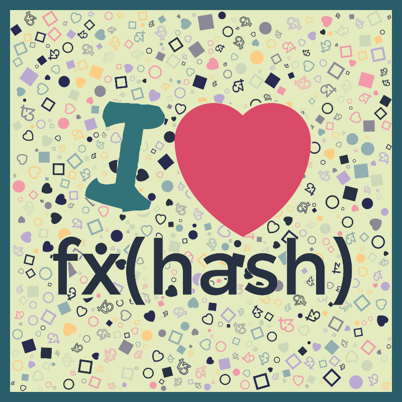 I Love Fxhash #14