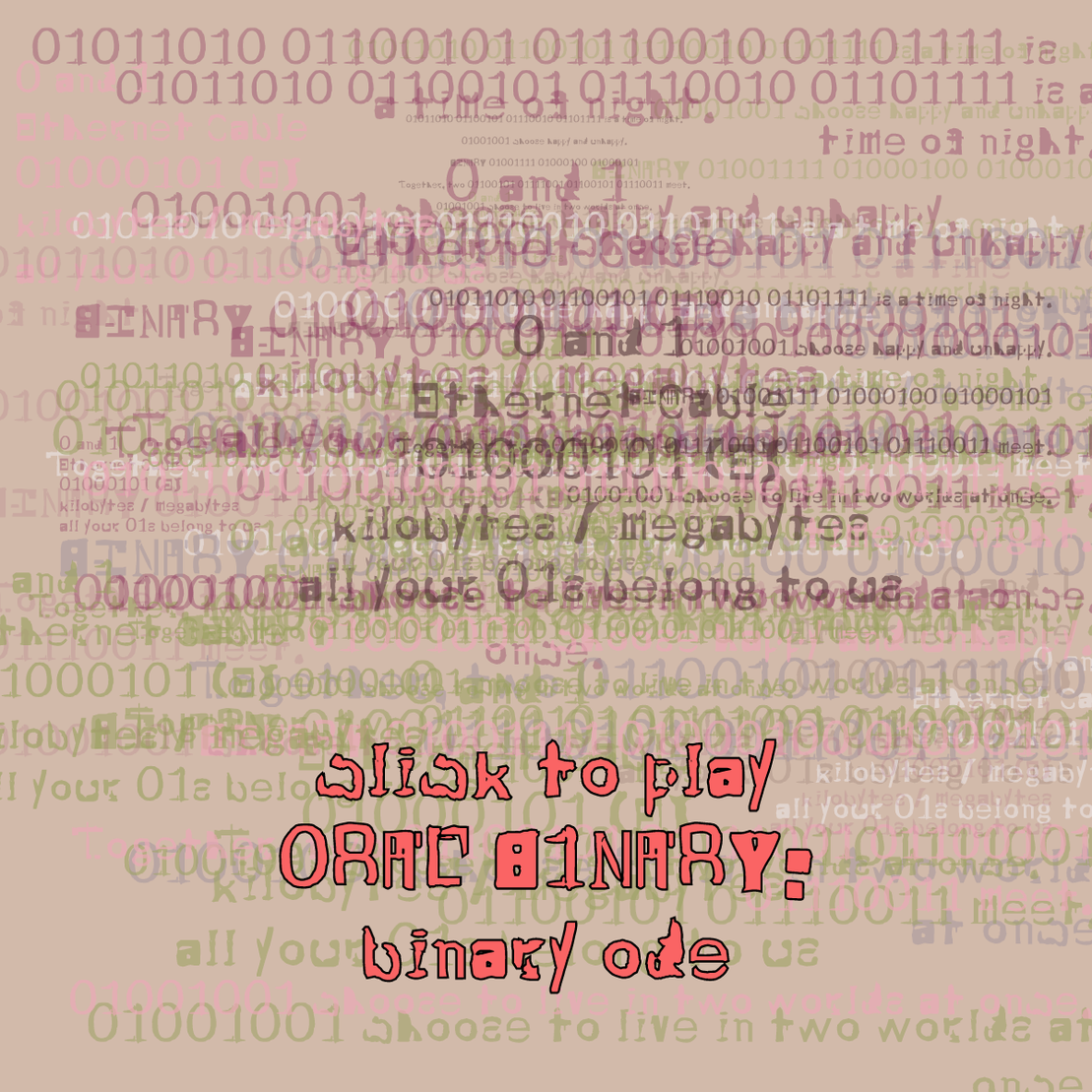 0RAL B1NARY: “BINARY ODE” #56