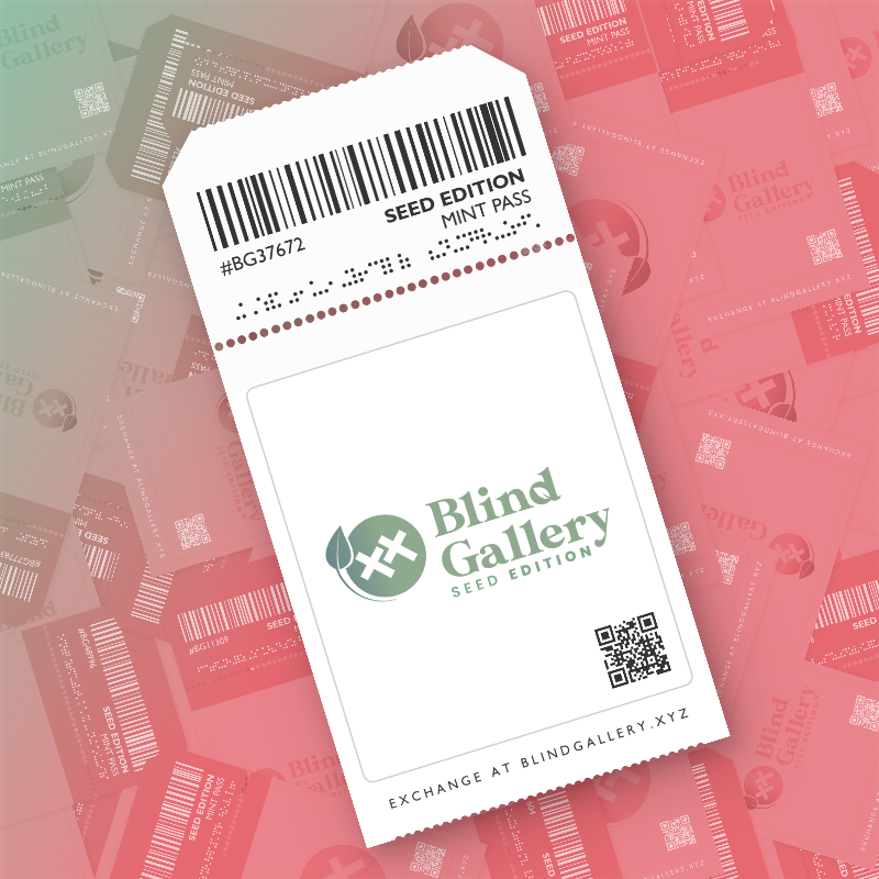 Blind Gallery Mint Pass (Seed Edition) #663