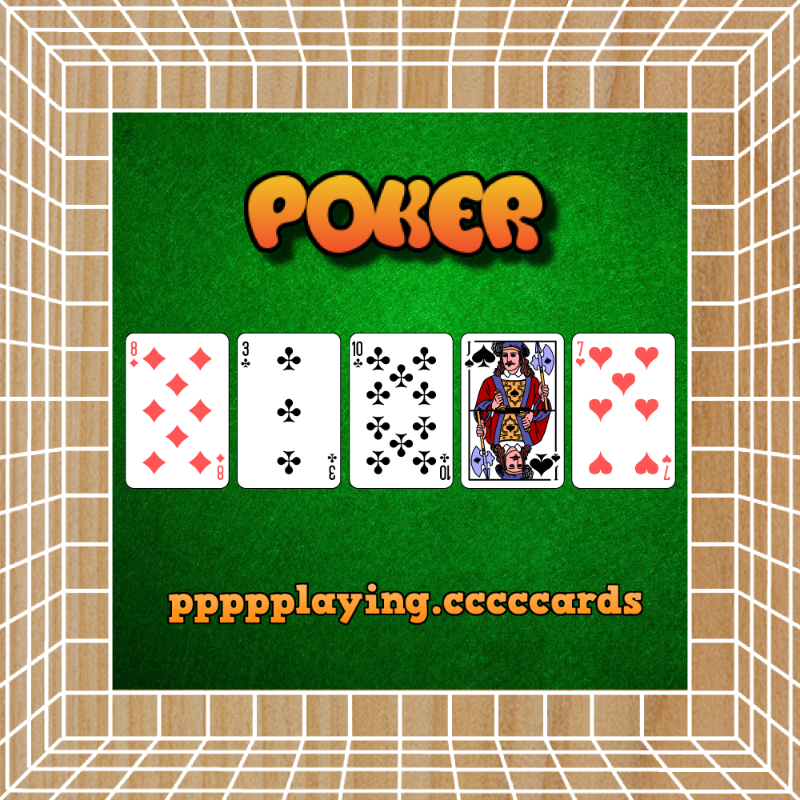 ppppplaying.cccccards: POKER #18