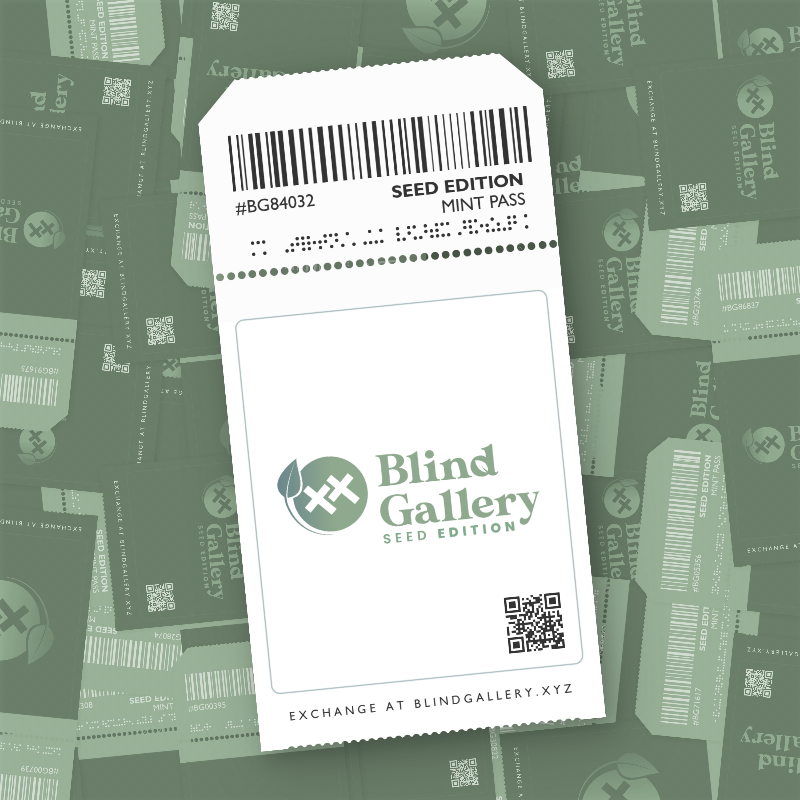 Blind Gallery Mint Pass (Seed Edition) #781