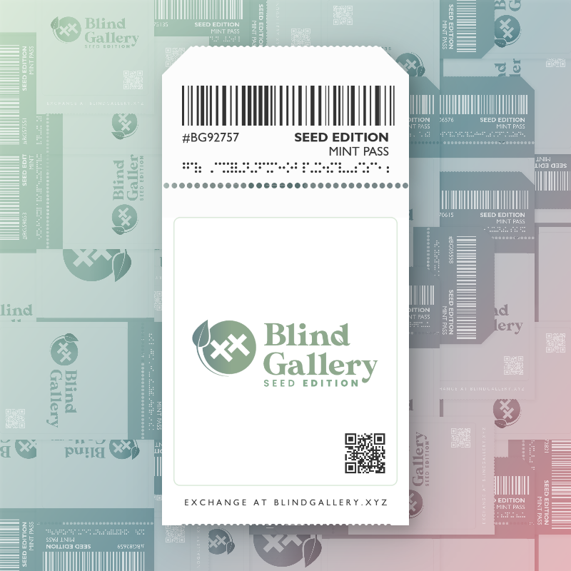 Blind Gallery Mint Pass (Seed Edition) #370