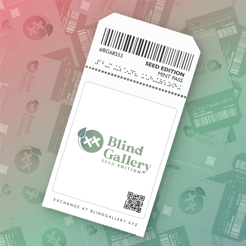 Blind Gallery Mint Pass (Seed Edition) #546
