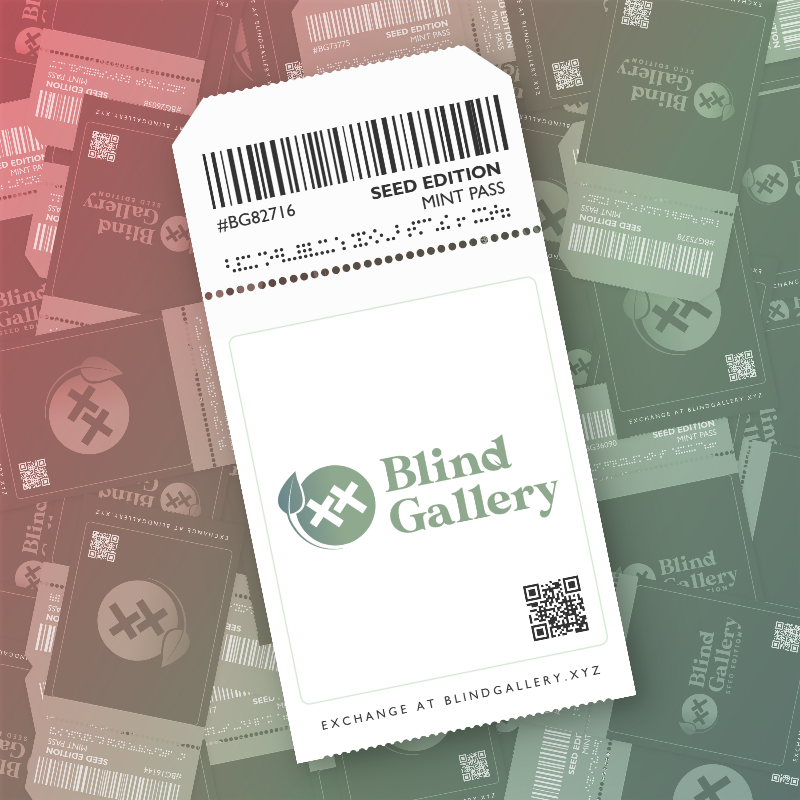 Blind Gallery Mint Pass (Seed Edition) #764