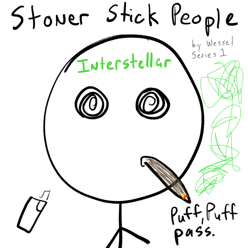 Stoner Stick People #138