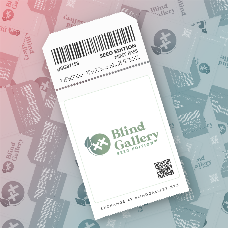 Blind Gallery Mint Pass (Seed Edition) #595