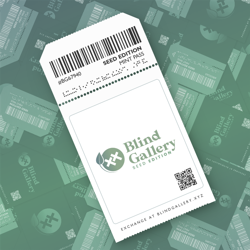 Blind Gallery Mint Pass (Seed Edition) #747