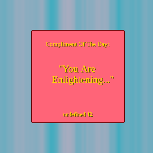 Compliment Of The Day #17