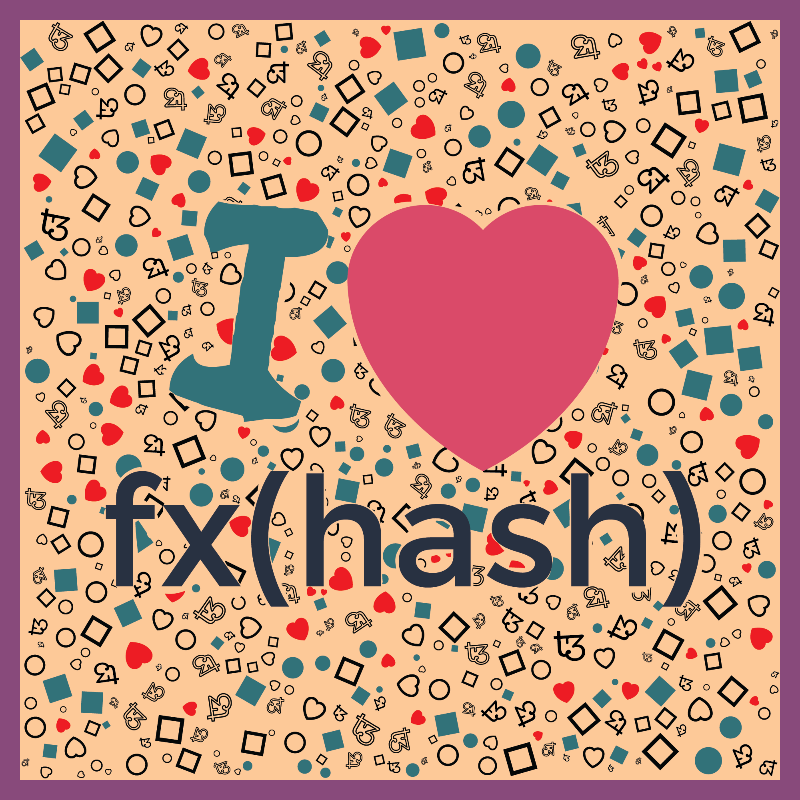 I Love Fxhash #3