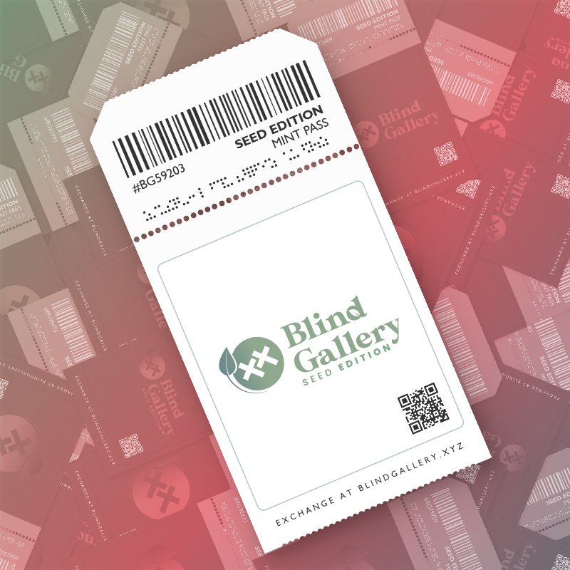 Blind Gallery Mint Pass (Seed Edition) #345