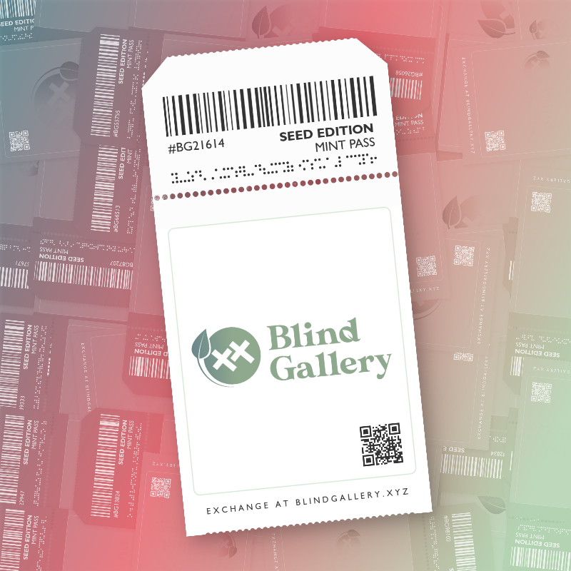 Blind Gallery Mint Pass (Seed Edition) #352