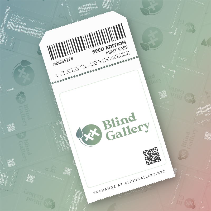 Blind Gallery Mint Pass (Seed Edition) #151