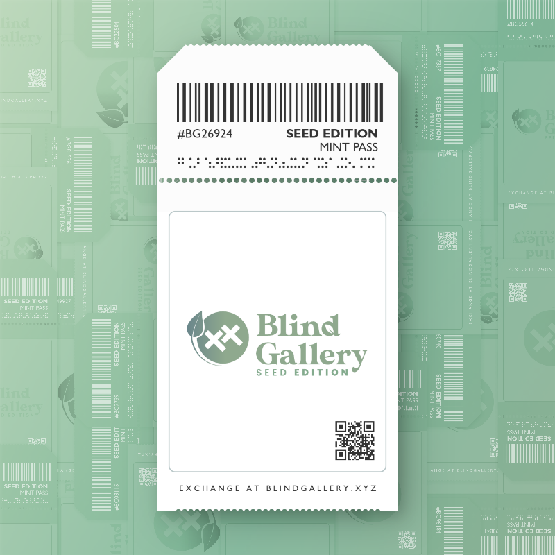 Blind Gallery Mint Pass (Seed Edition) #199