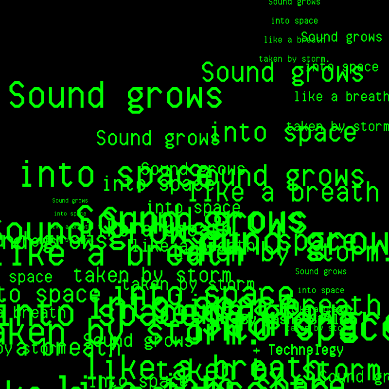 SOUND GROWS INTO SPACE #102