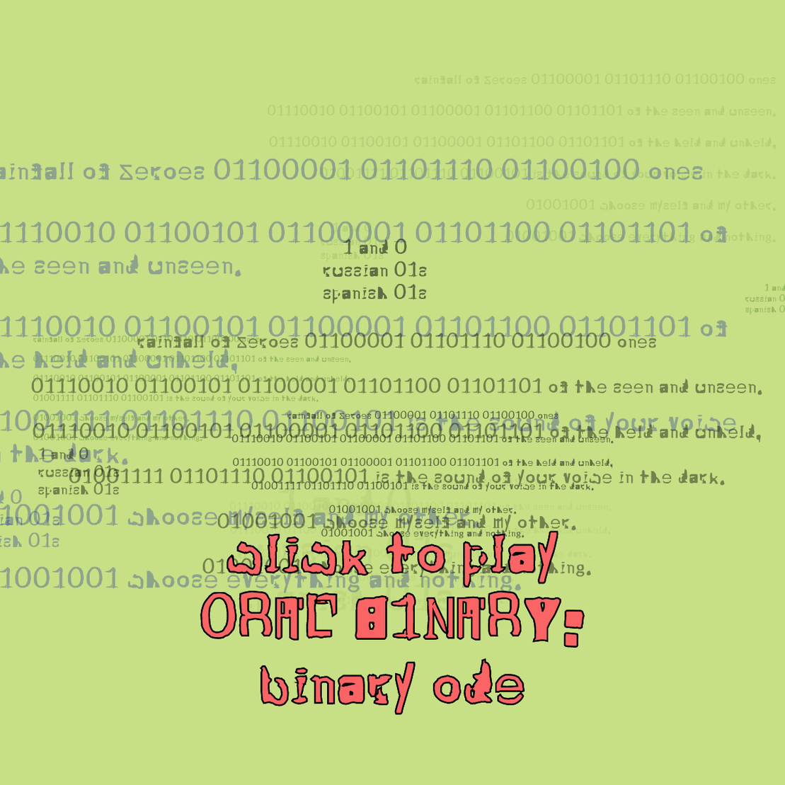 0RAL B1NARY: “BINARY ODE” #136