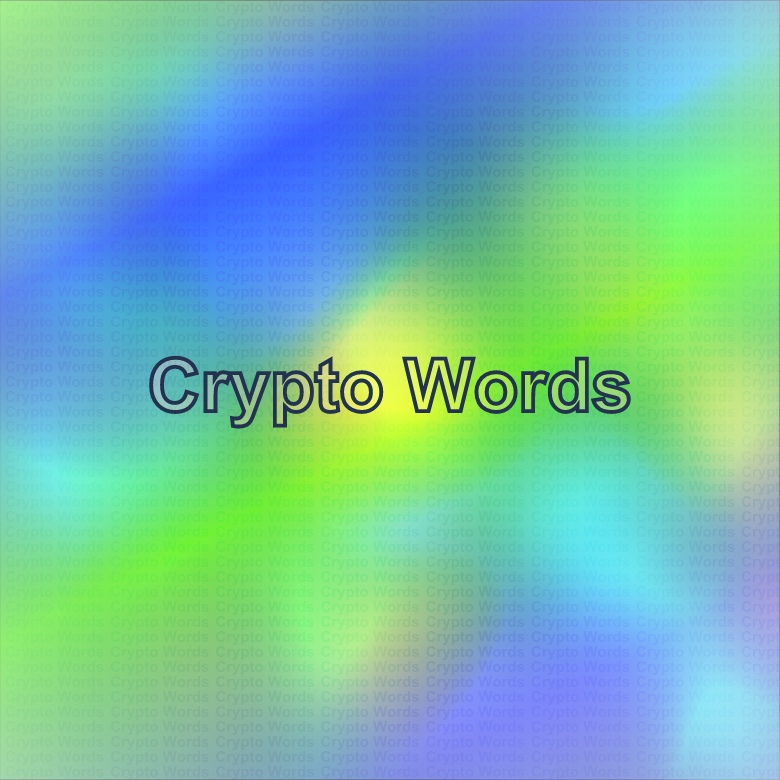 Crypto Words And Meaning