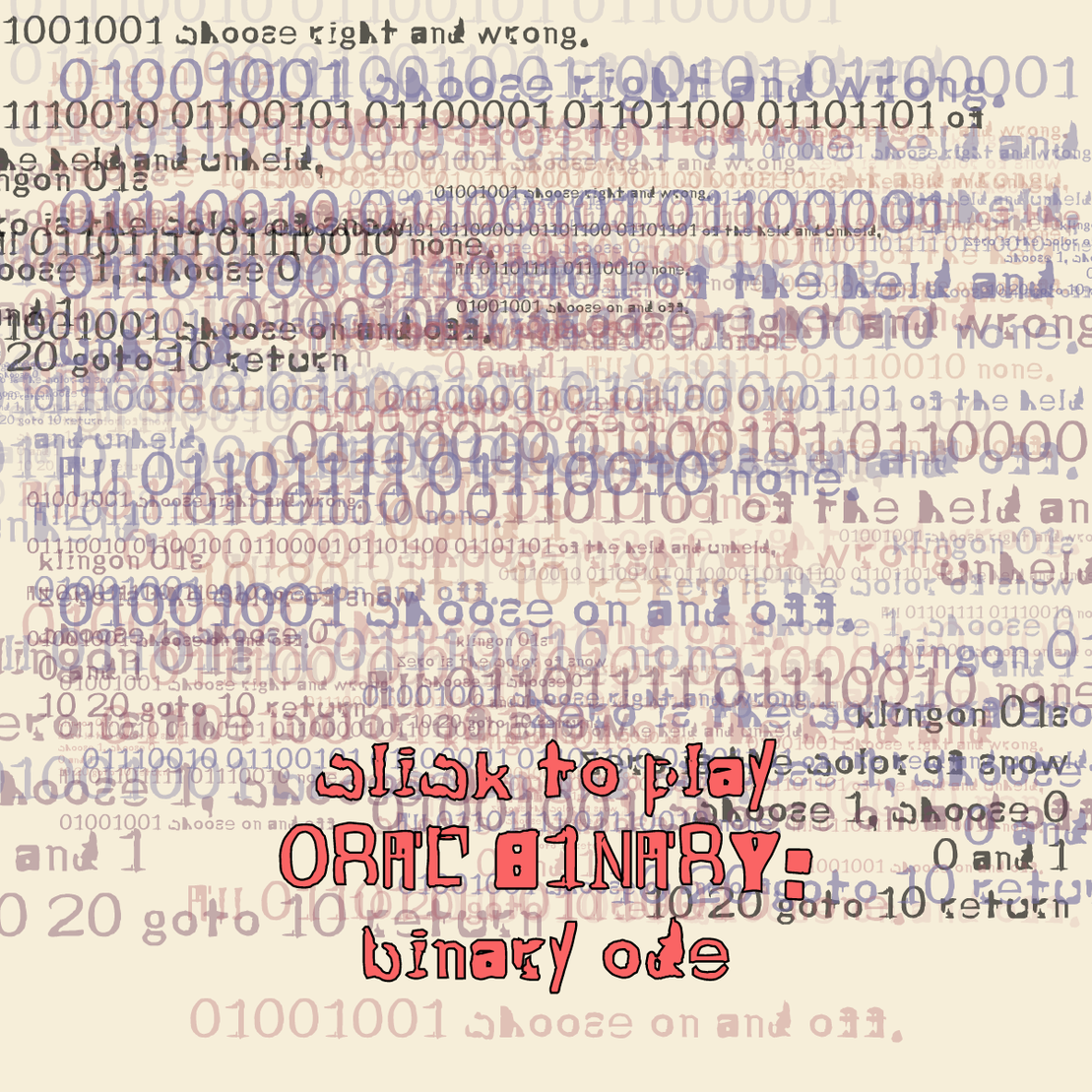 0RAL B1NARY: “BINARY ODE” #166