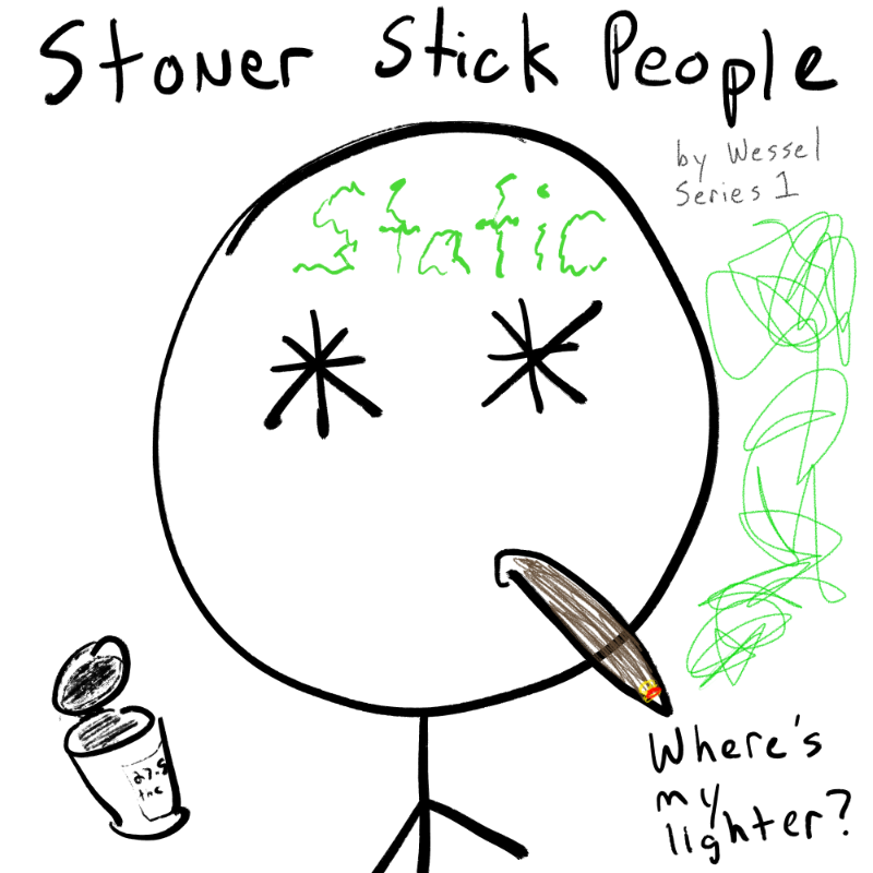 Stoner Stick People #69