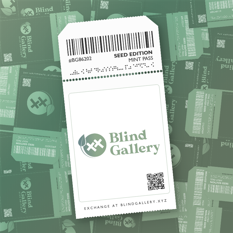 Blind Gallery Mint Pass (Seed Edition) #550