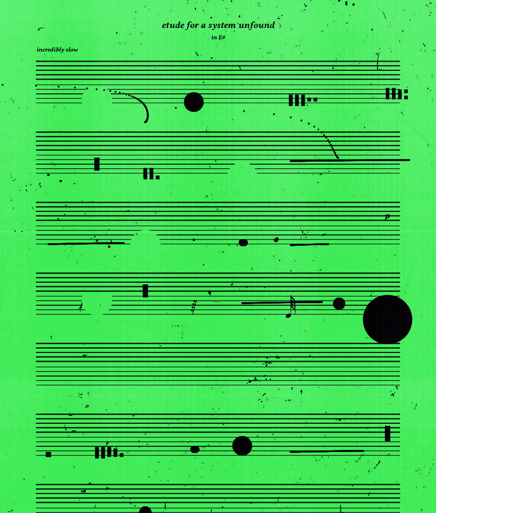 etude for a system unfound #132