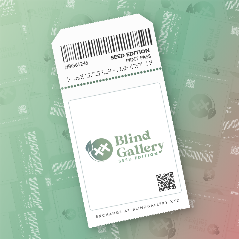 Blind Gallery Mint Pass (Seed Edition) #640