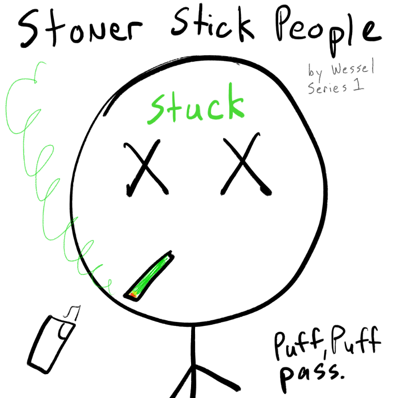 Stoner Stick People #107