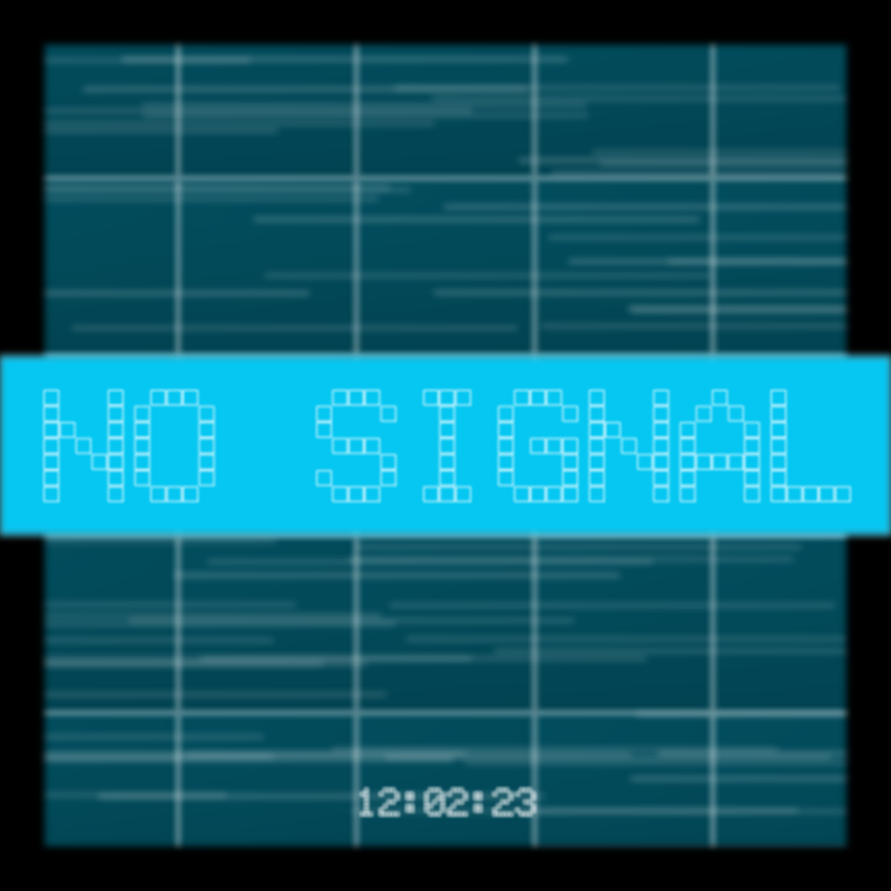 No Signal #42