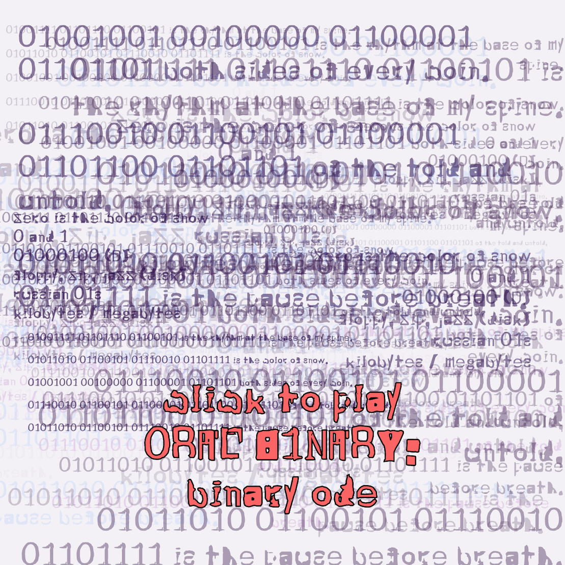 0RAL B1NARY: “BINARY ODE” #118