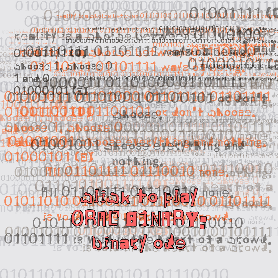 0RAL B1NARY: “BINARY ODE” #247