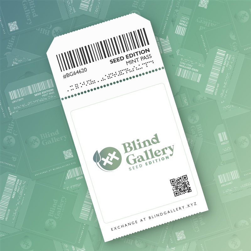 Blind Gallery Mint Pass (Seed Edition) #254