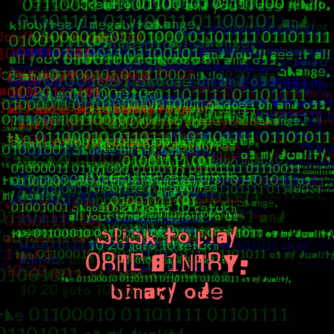 0RAL B1NARY: “BINARY ODE” #150