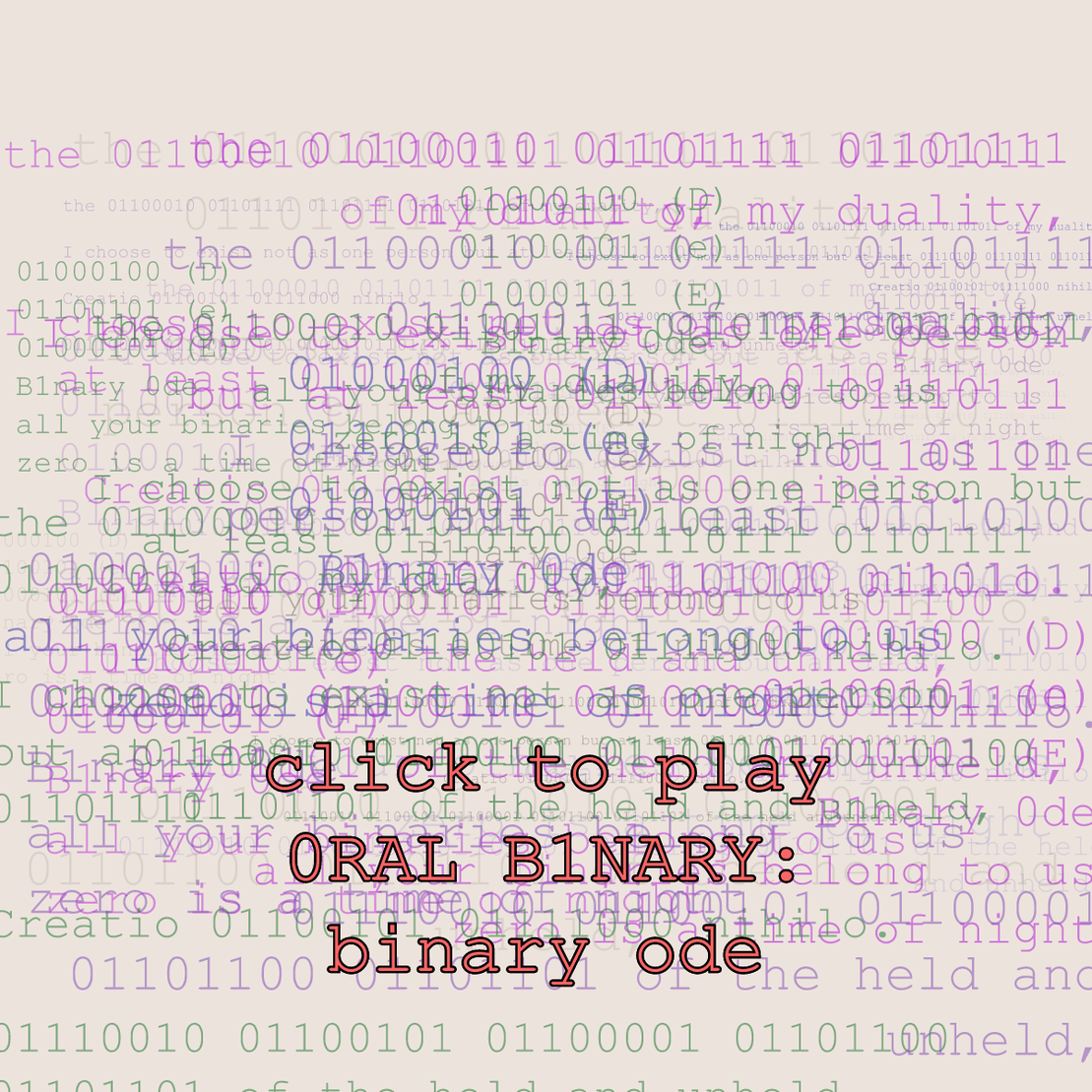 0RAL B1NARY: “BINARY ODE” #246