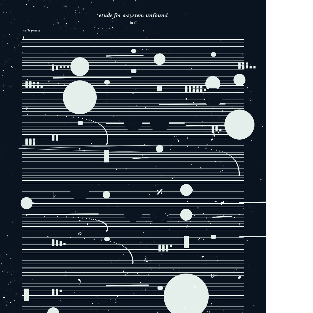 etude for a system unfound #173