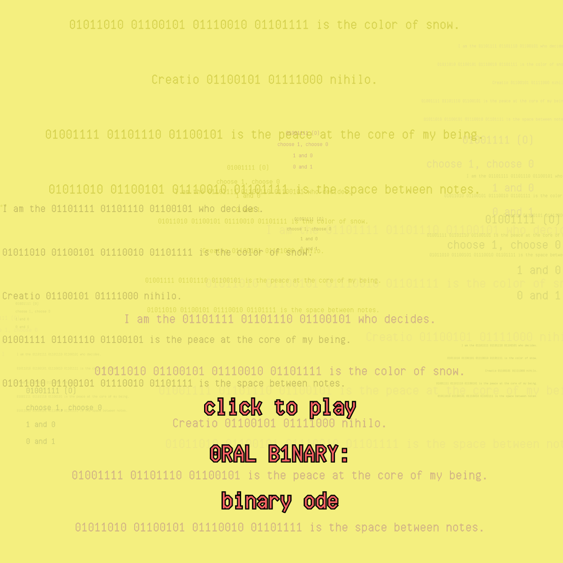 0RAL B1NARY: “BINARY ODE” #235