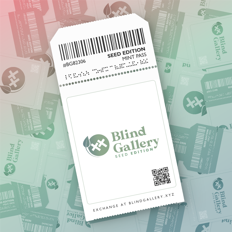 Blind Gallery Mint Pass (Seed Edition) #519