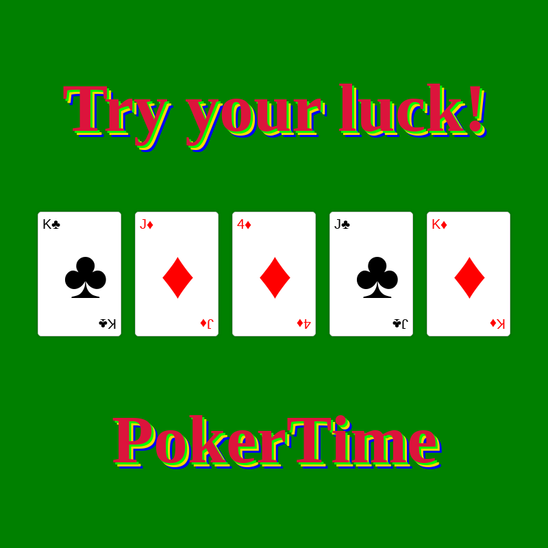 Try your Luck: PokerTime #5