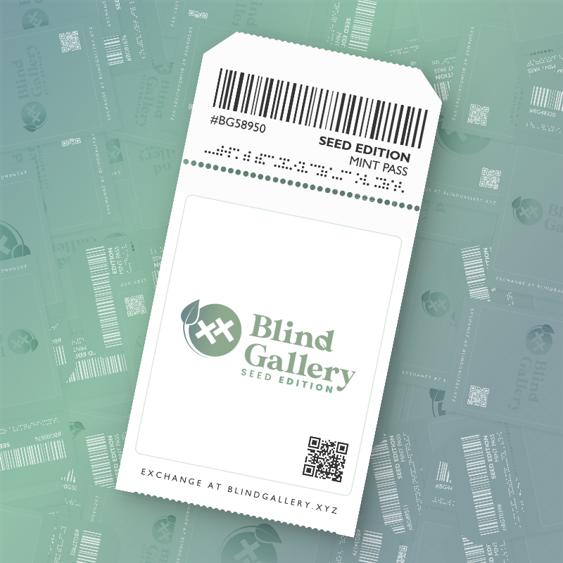 Blind Gallery Mint Pass (Seed Edition) #741