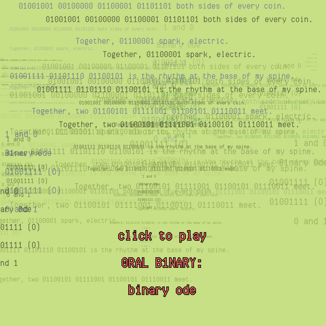 0RAL B1NARY: “BINARY ODE” #169